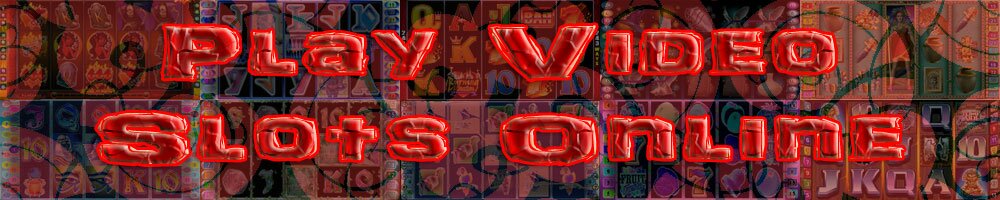play-video-slots-online